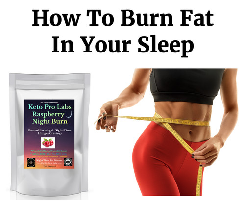 Burn fat fast night - burn, night-time